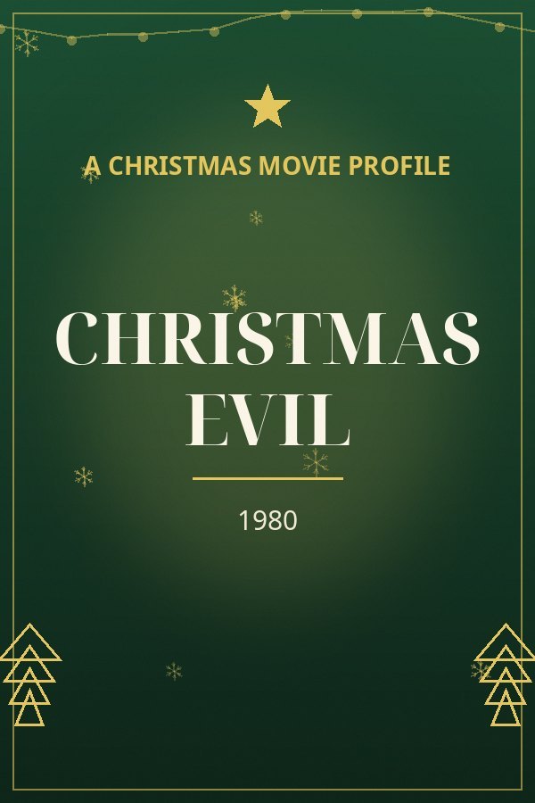 Christmas Evil — designed title card art