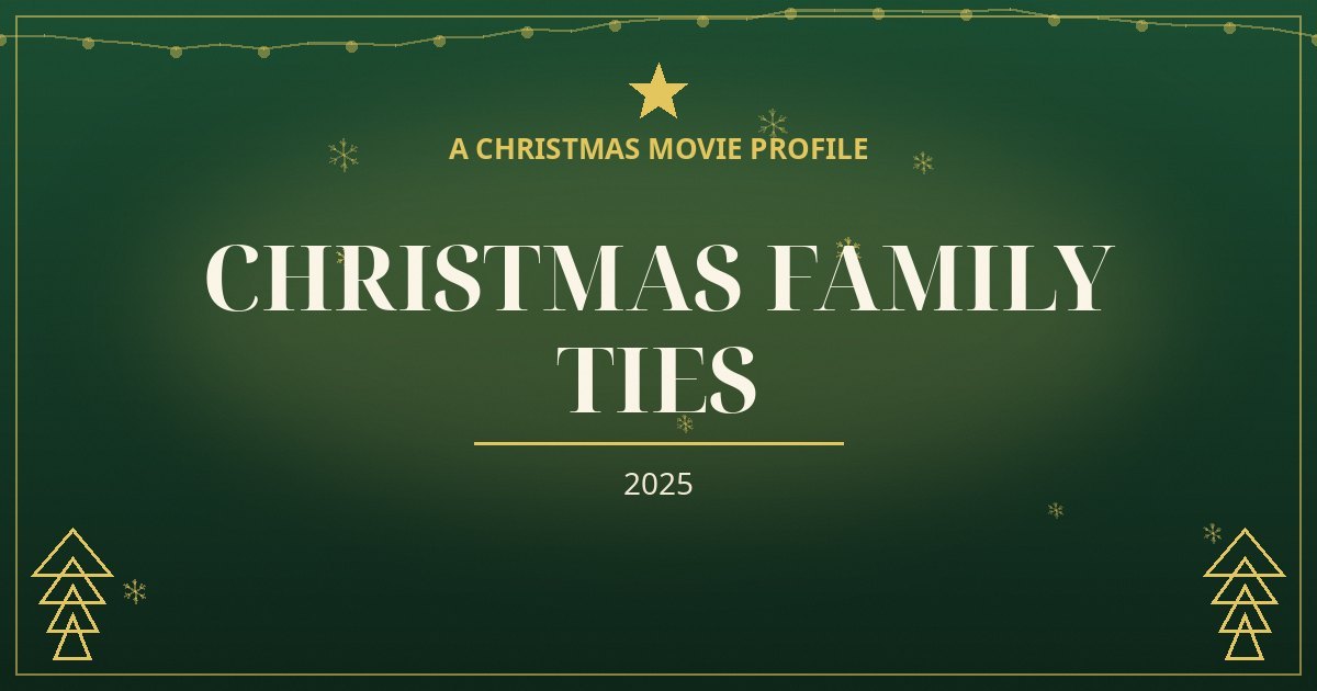 Christmas Family Ties — original designed title card art