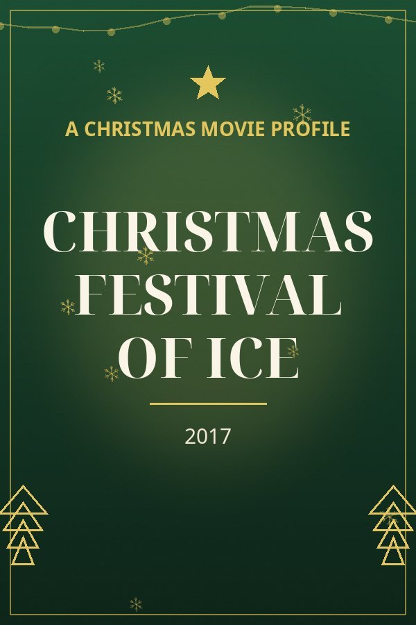 Christmas Festival of Ice — designed title card art