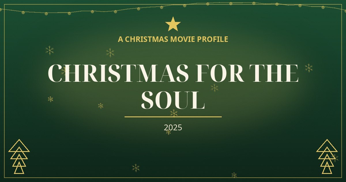 Christmas for the Soul — original designed title card art