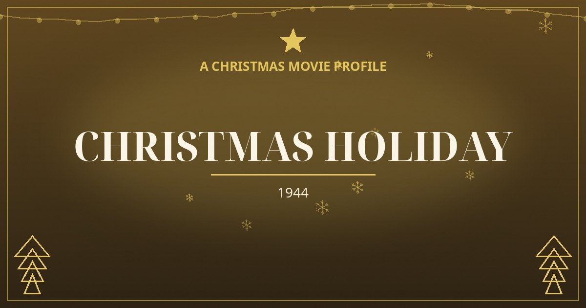 Christmas Holiday — original designed title card art
