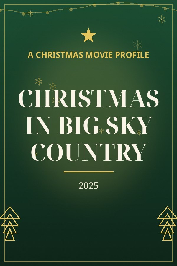 Christmas in Big Sky Country — designed title card art
