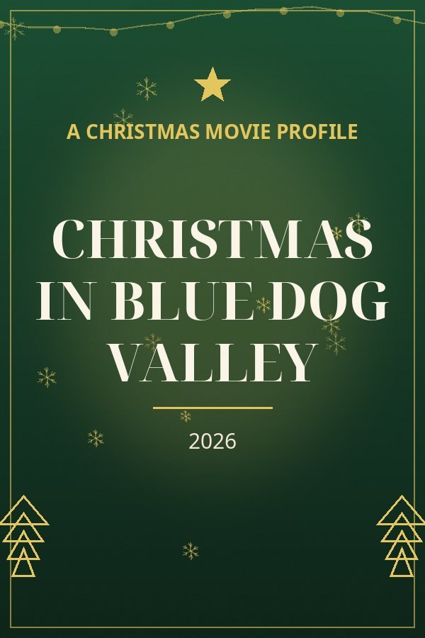 Christmas in Blue Dog Valley — designed title card art