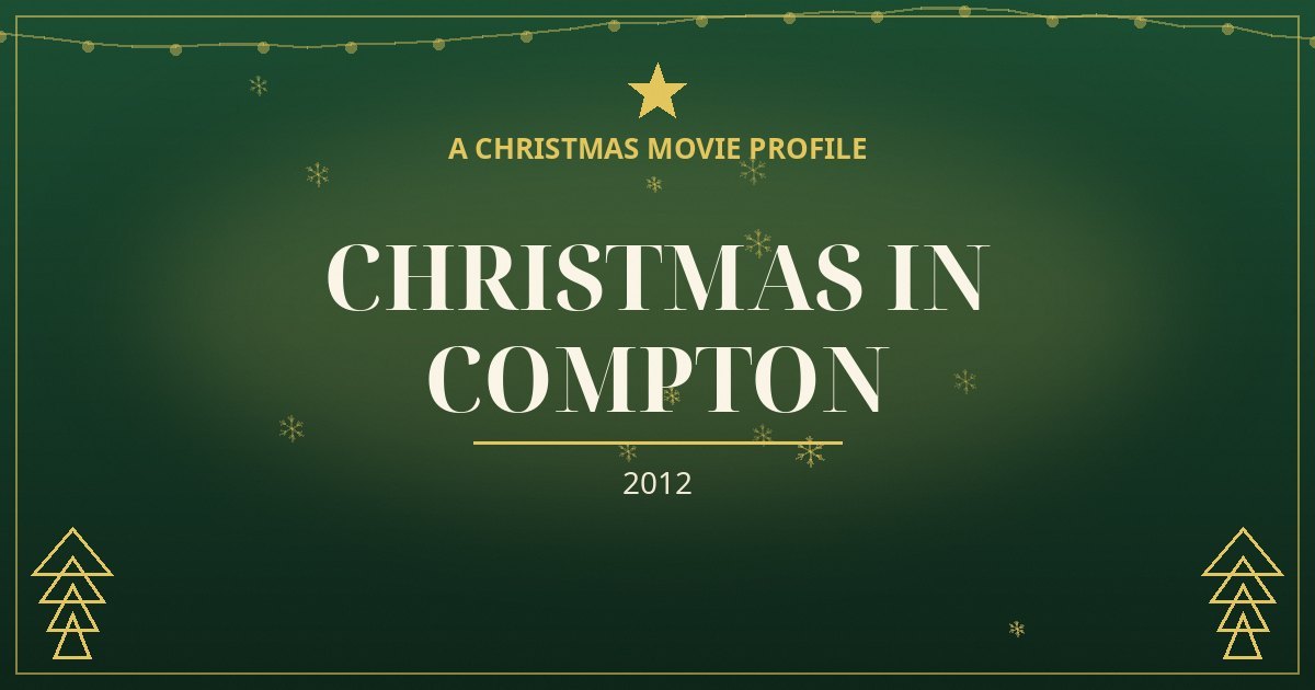 Christmas in Compton — original designed title card art