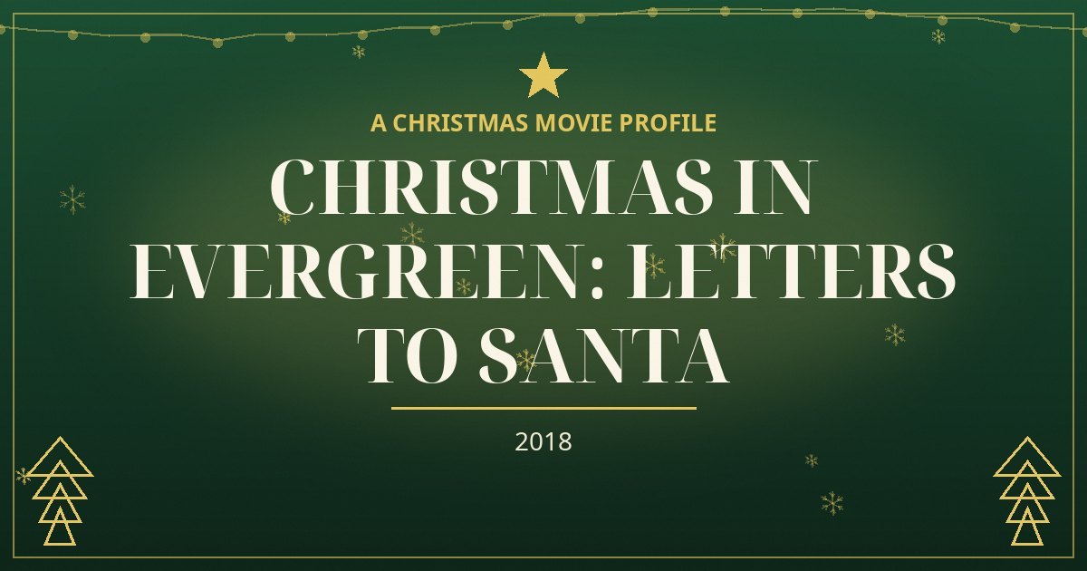 Christmas in Evergreen: Letters to Santa — original designed title card art