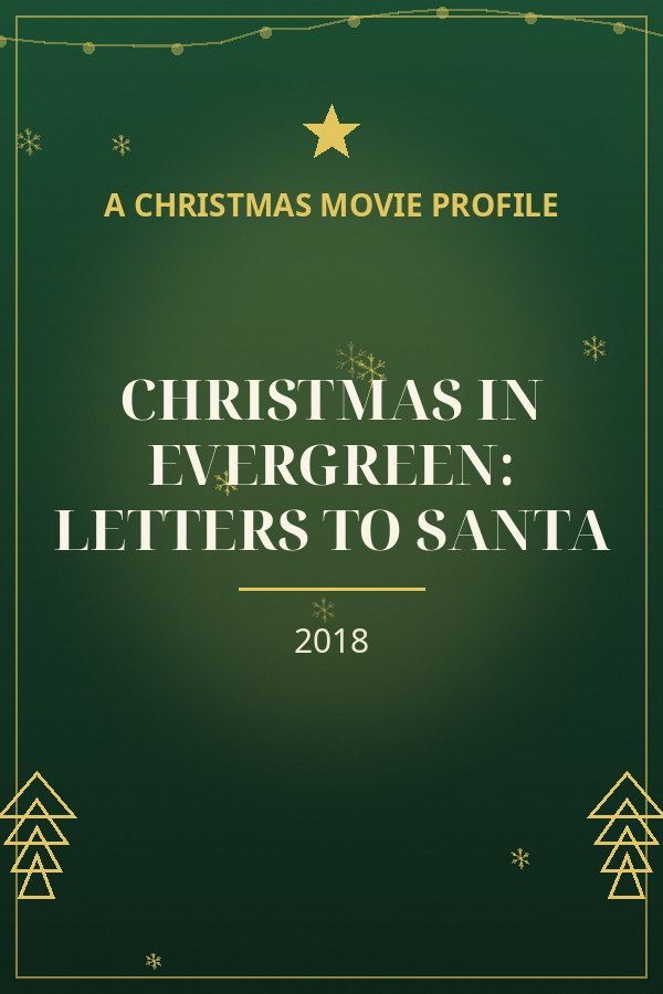 Christmas in Evergreen: Letters to Santa — designed title card art