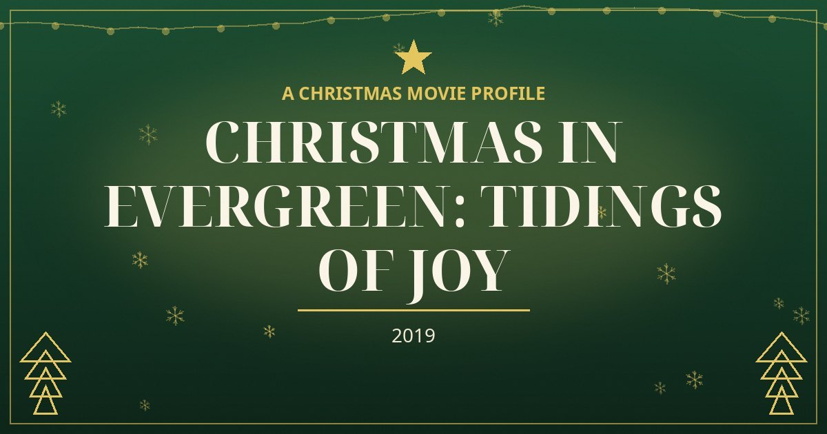 Christmas in Evergreen: Tidings of Joy — original designed title card art