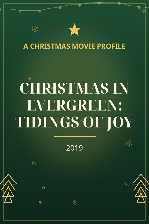 Christmas in Evergreen: Tidings of Joy — designed title card art