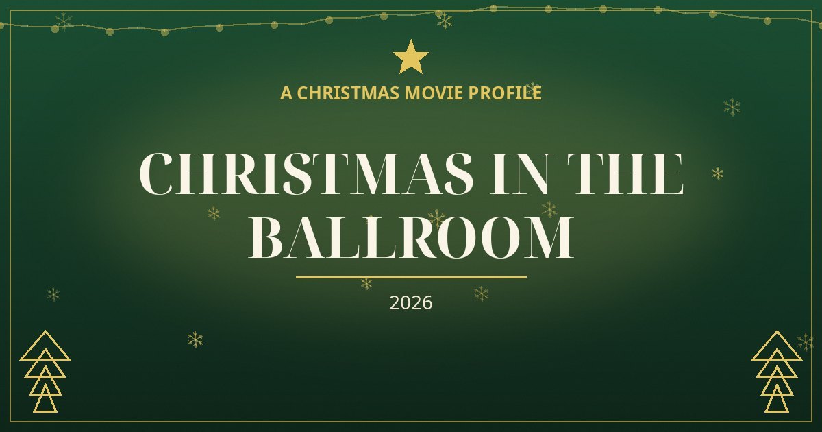 Christmas in the Ballroom — original designed title card art