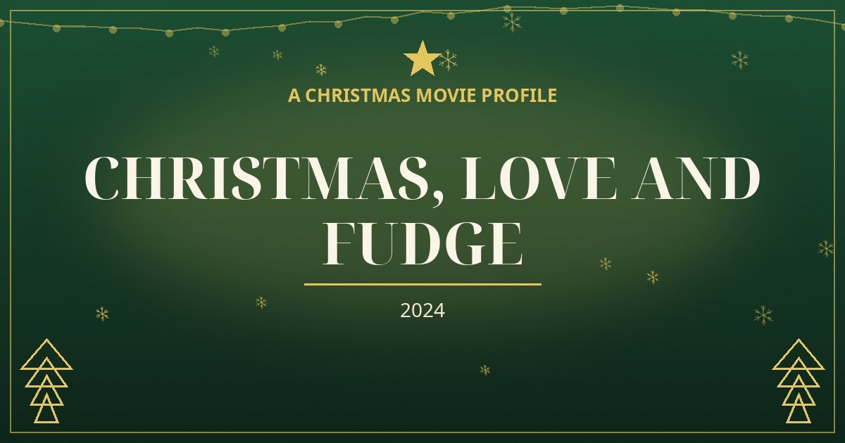 Christmas, Love and Fudge — original designed title card art