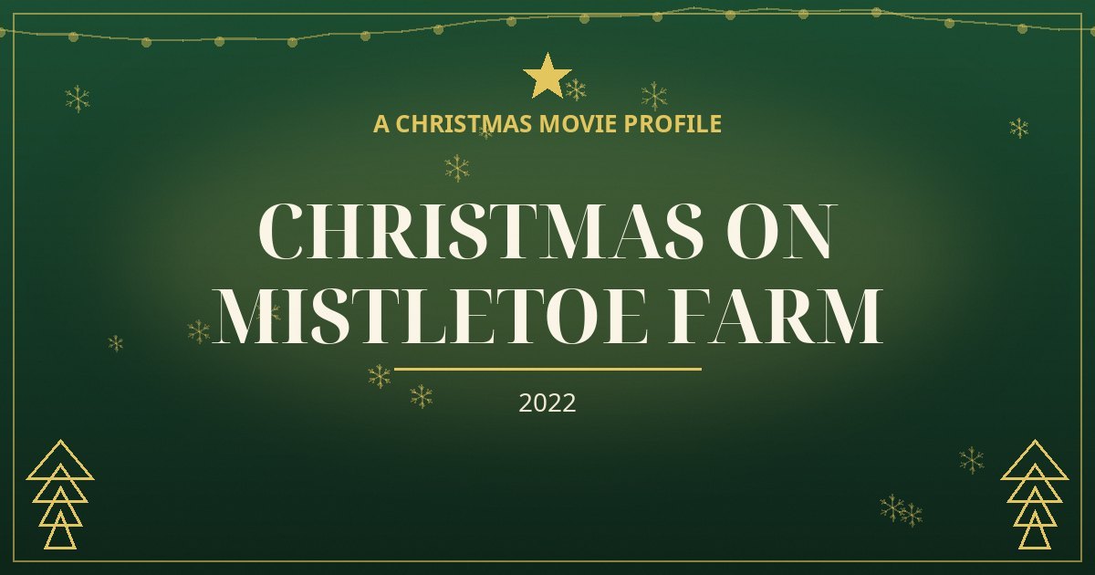 Christmas on Mistletoe Farm — original designed title card art
