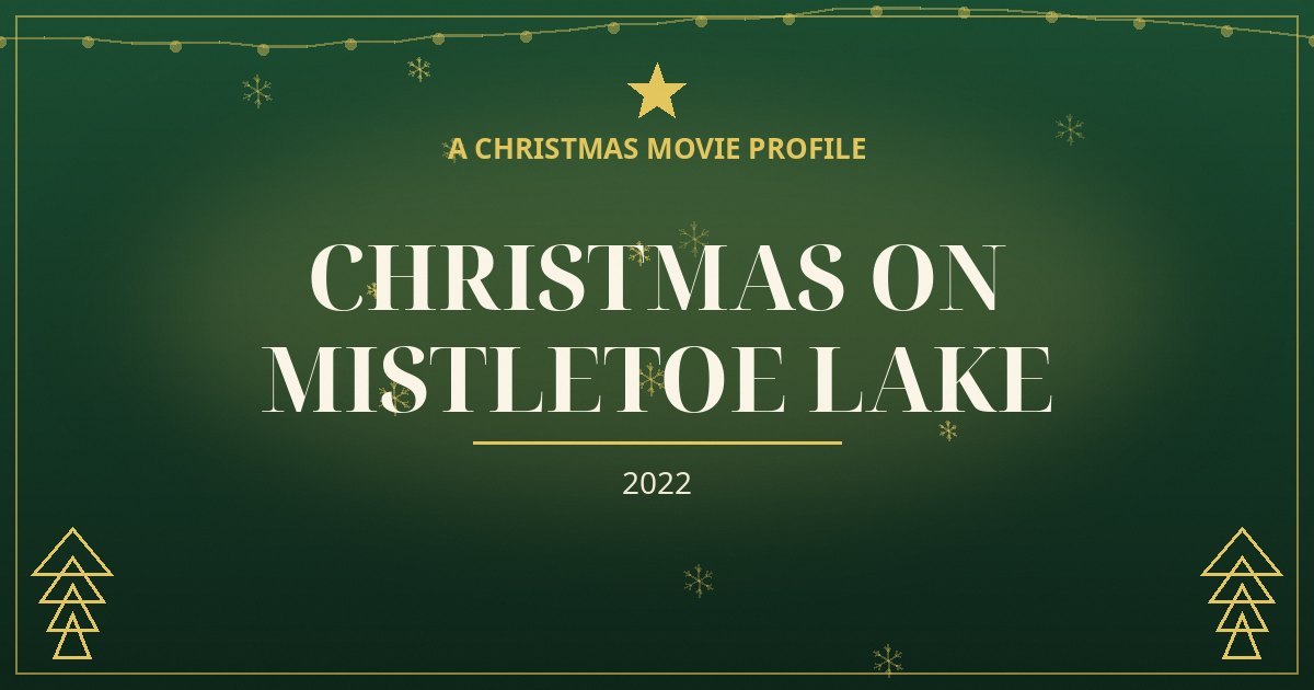 Christmas on Mistletoe Lake — original designed title card art