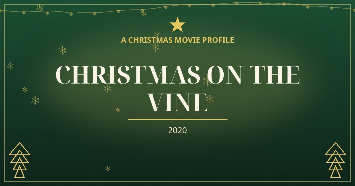 Christmas on the Vine — original designed title card art