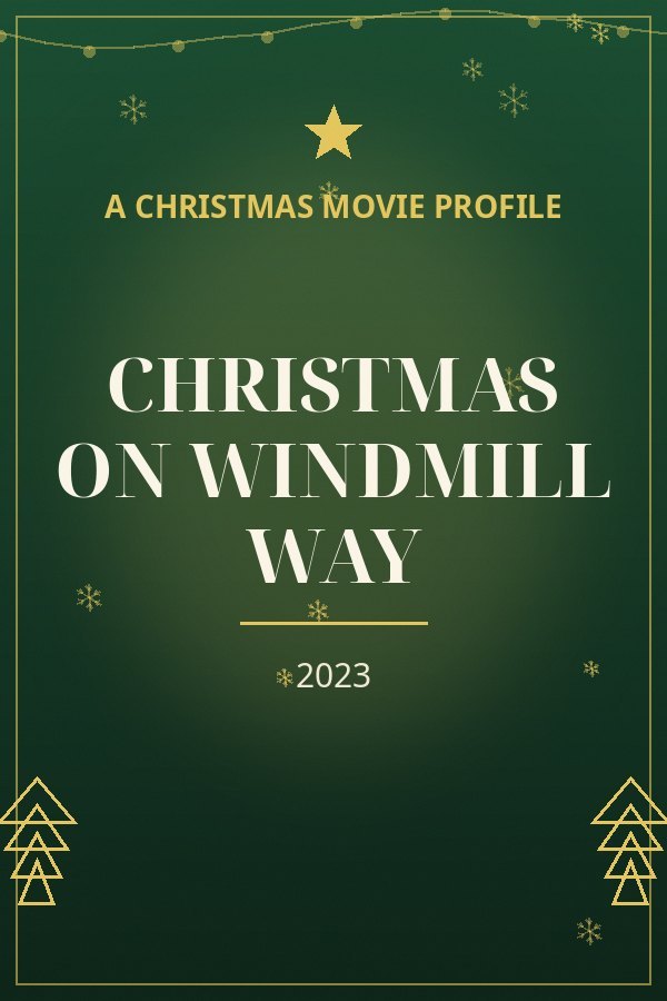 Christmas on Windmill Way — designed title card art