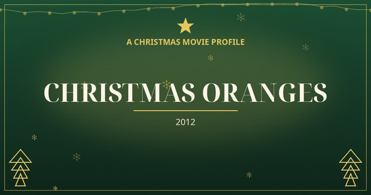 Christmas Oranges — original designed title card art