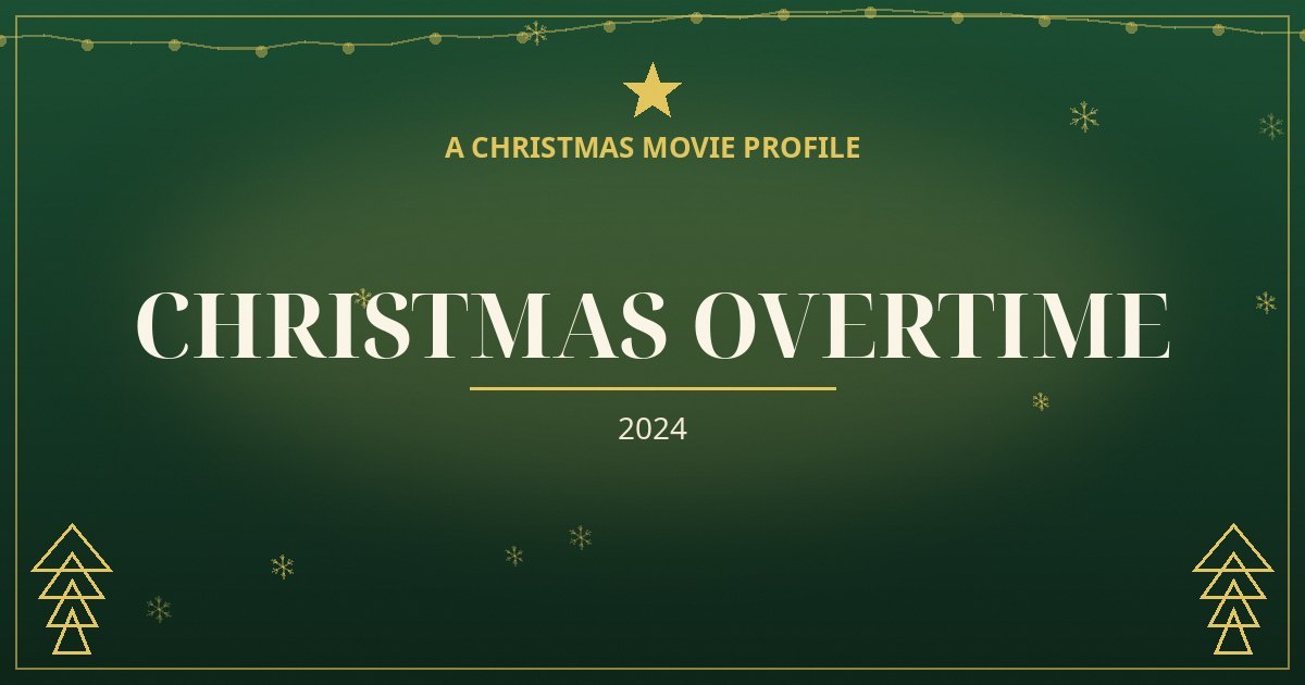Christmas Overtime — original designed title card art