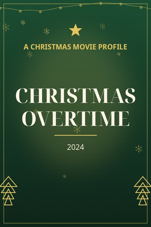 Christmas Overtime — designed title card art