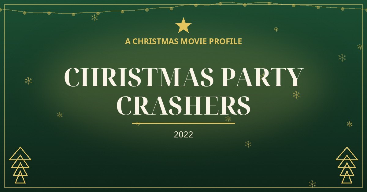 Christmas Party Crashers — original designed title card art