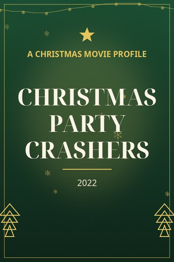 Christmas Party Crashers — designed title card art