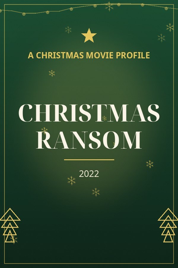 Christmas Ransom — designed title card art