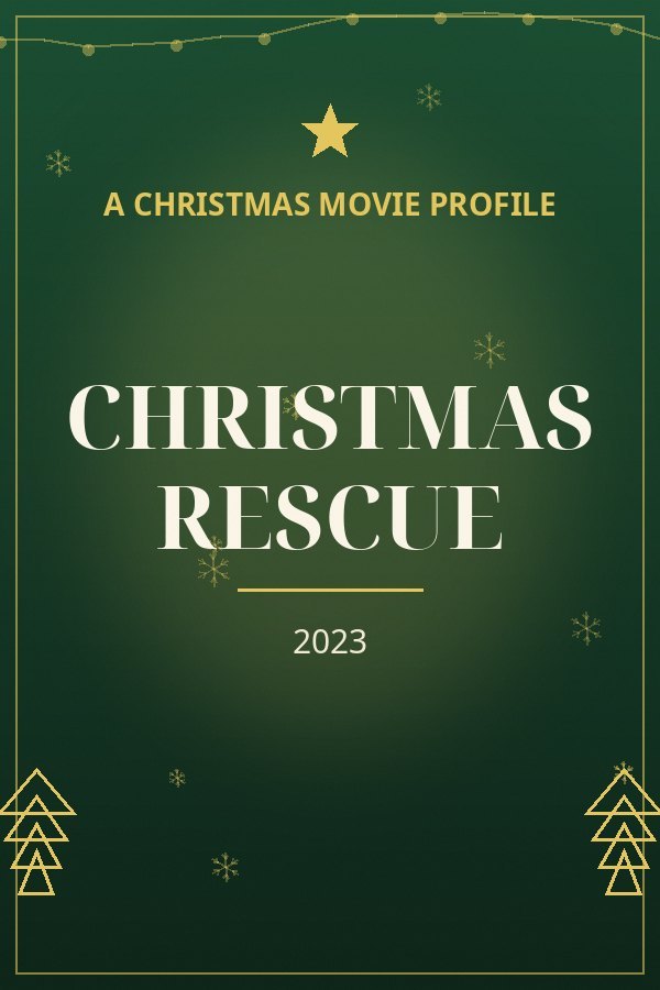 Christmas Rescue — designed title card art