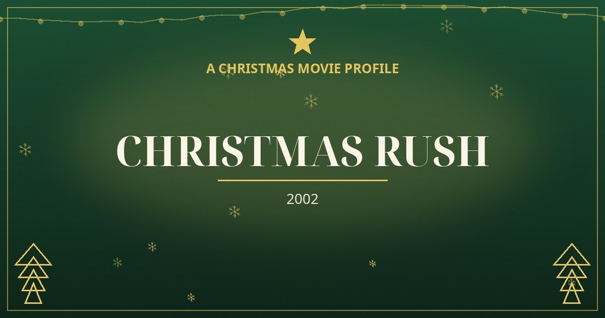 Christmas Rush — original designed title card art