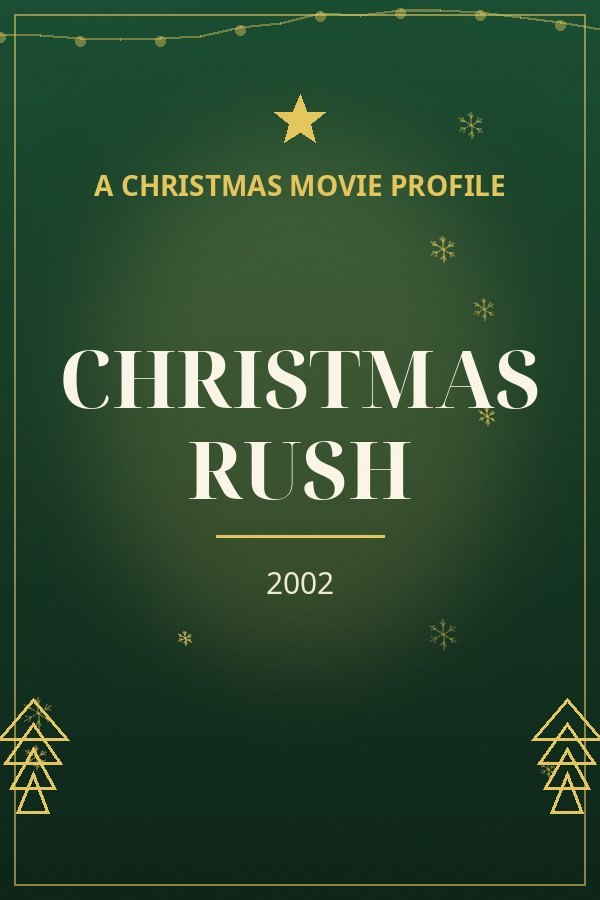 Christmas Rush — designed title card art