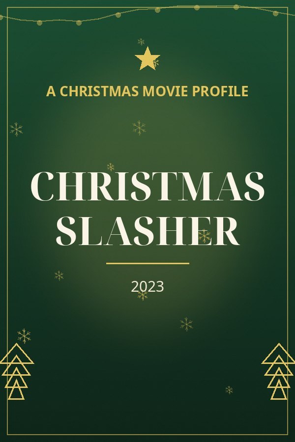 Christmas Slasher — designed title card art