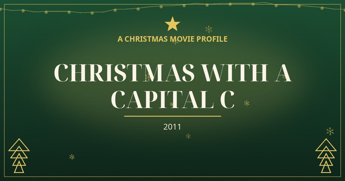 Christmas with a Capital C — original designed title card art