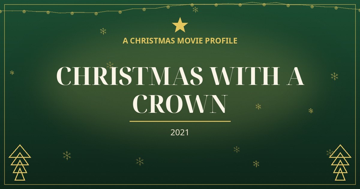 Christmas with a Crown — original designed title card art