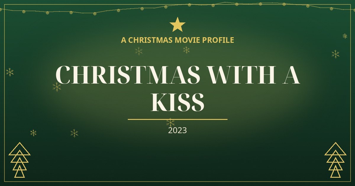 Christmas with a Kiss — original designed title card art