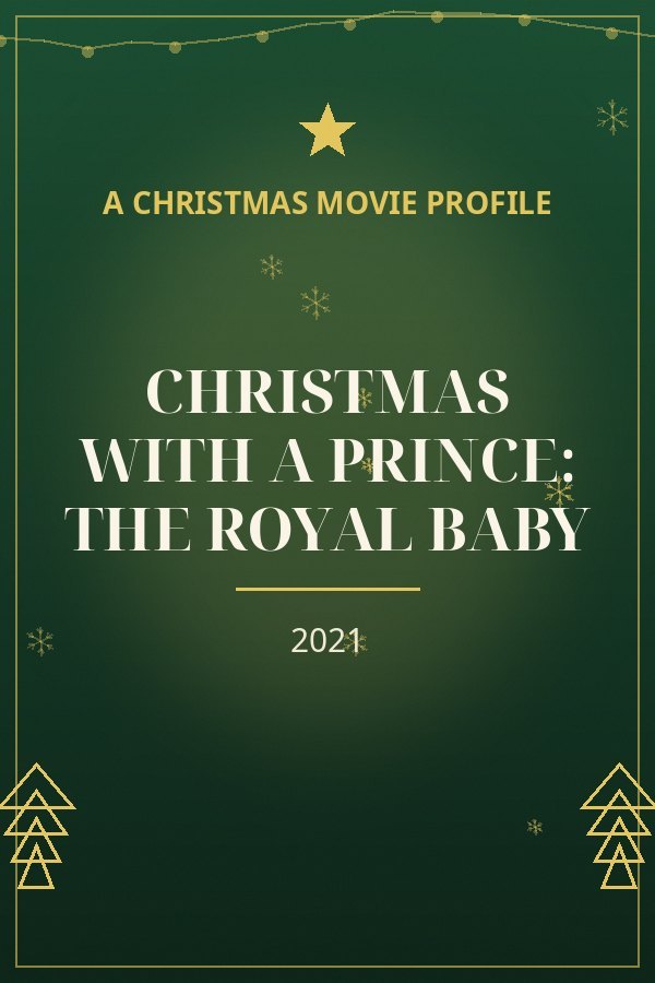 Christmas with a Prince: The Royal Baby — designed title card art