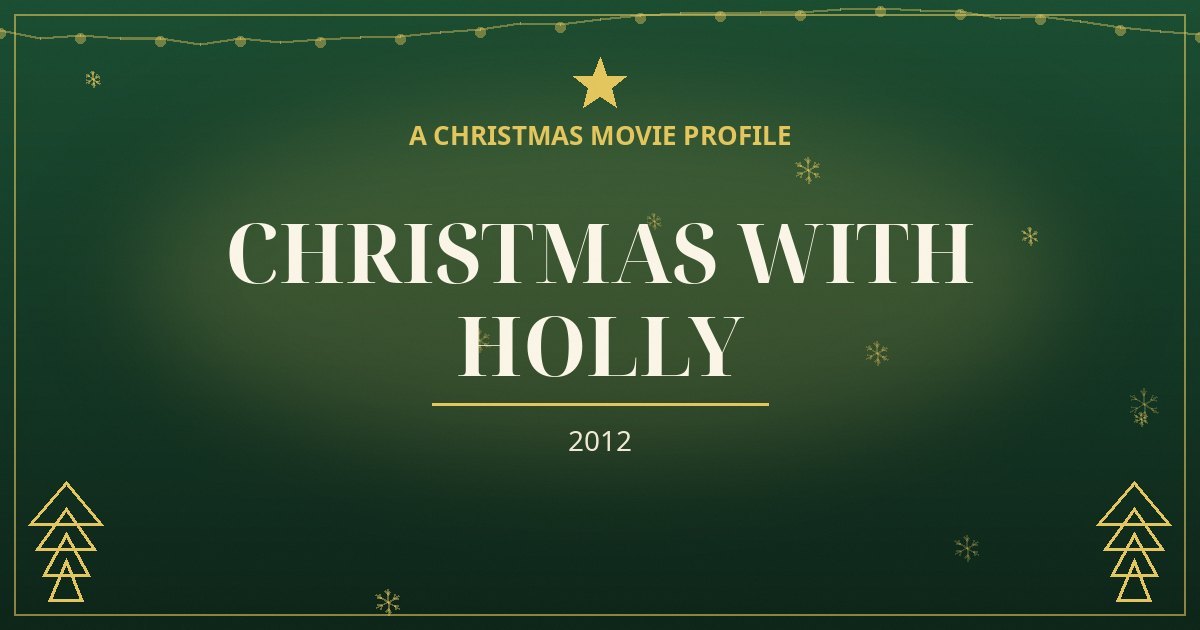 Christmas with Holly — original designed title card art