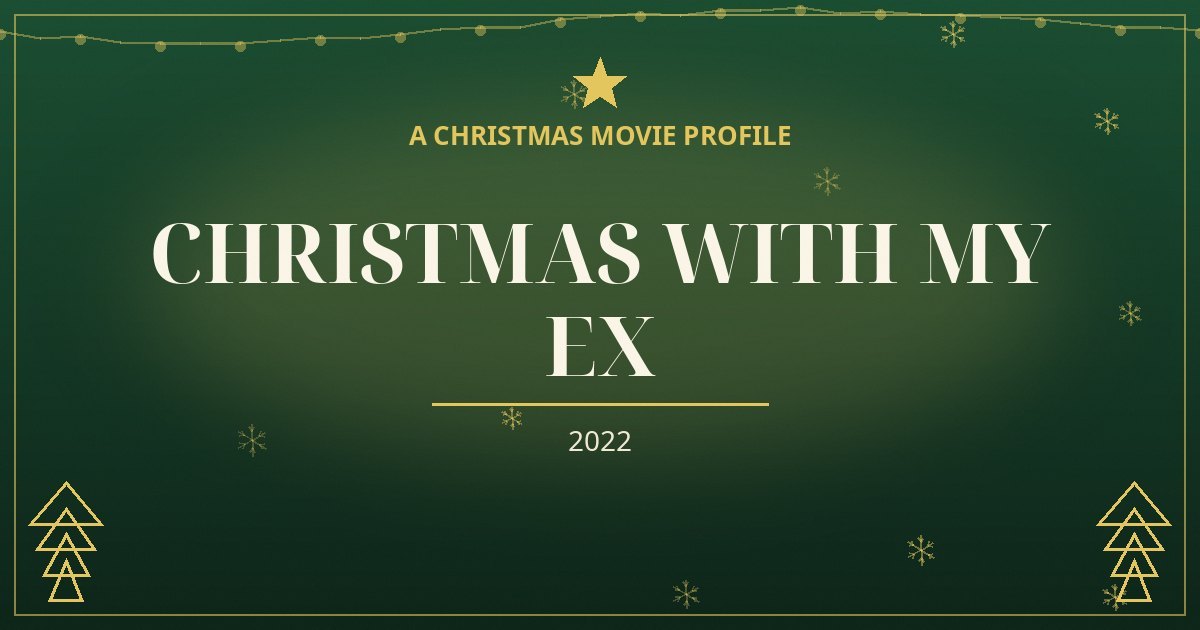 Christmas with My Ex — original designed title card art