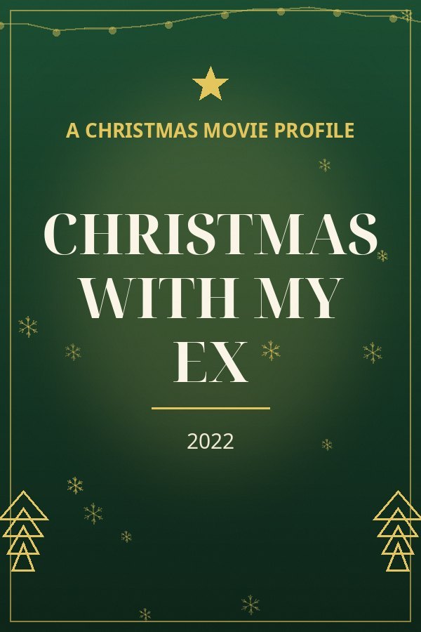 Christmas with My Ex — designed title card art
