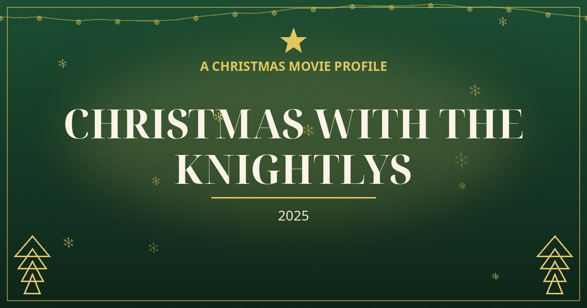 Christmas with the Knightlys — original designed title card art