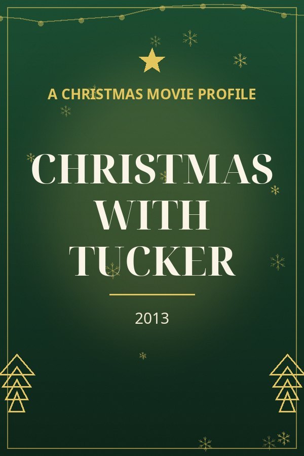 Christmas with Tucker — designed title card art
