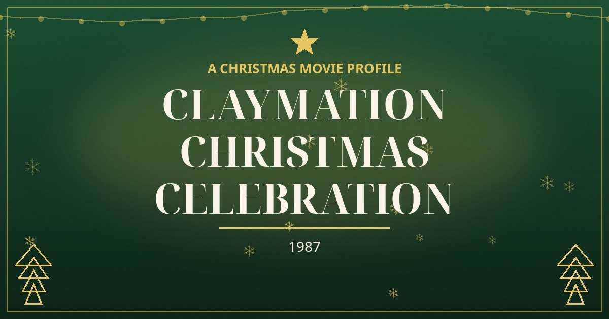 Claymation Christmas Celebration — original designed title card art