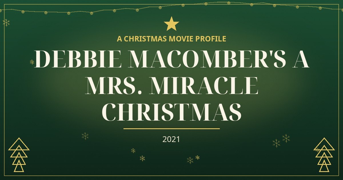 Debbie Macomber's A Mrs. Miracle Christmas — original designed title card art