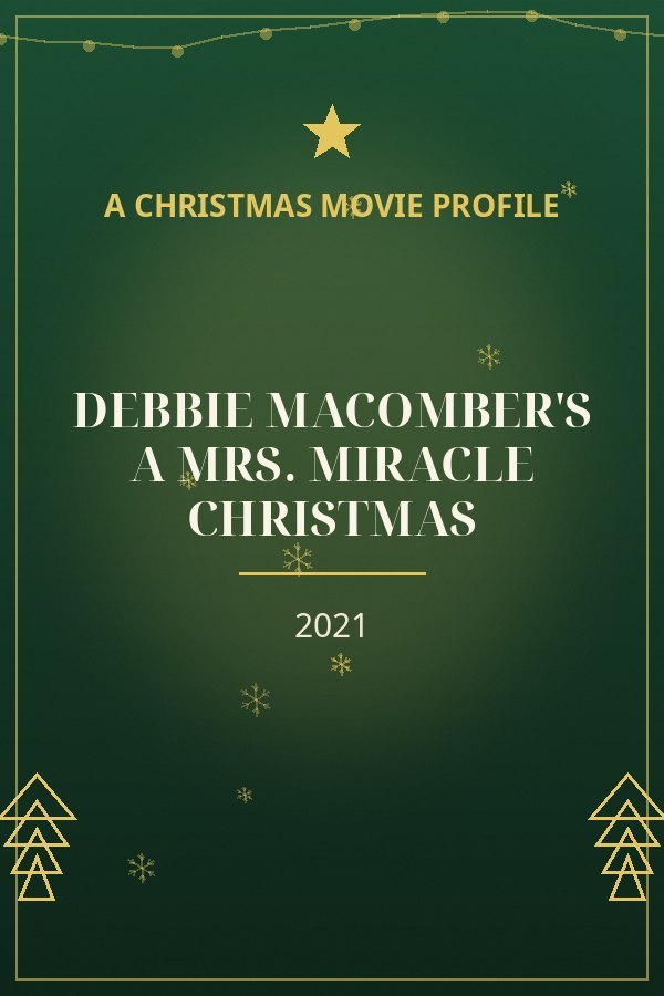 Debbie Macomber's A Mrs. Miracle Christmas — designed title card art