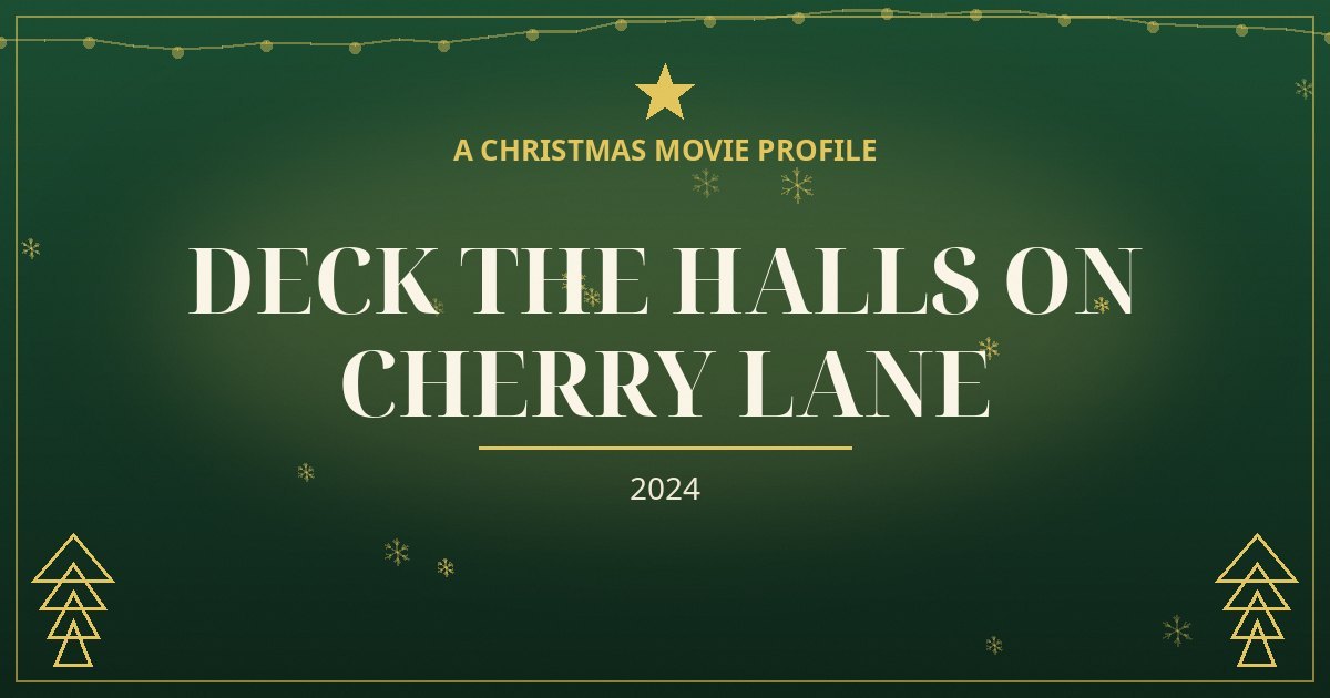 Deck the Halls on Cherry Lane — original designed title card art