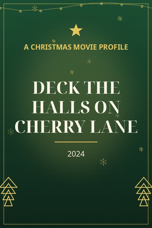 Deck the Halls on Cherry Lane — designed title card art