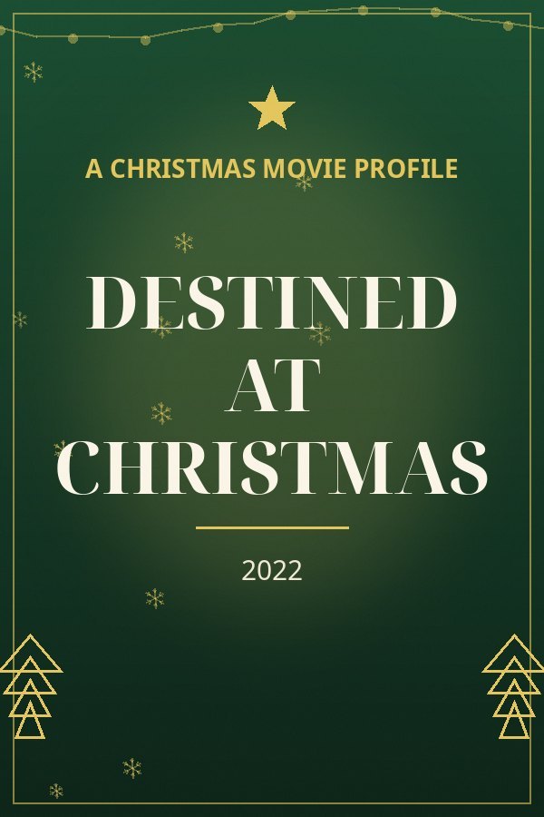 Destined at Christmas — designed title card art