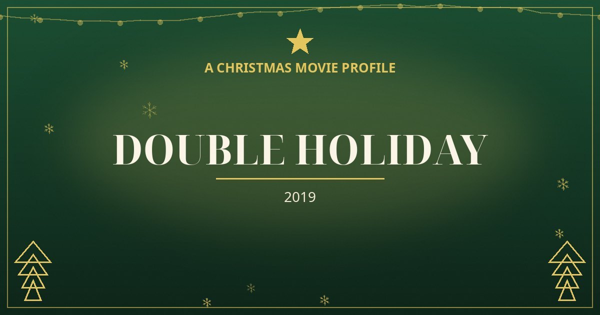 Double Holiday — original designed title card art