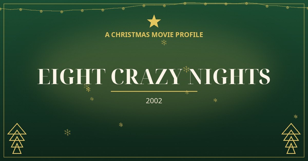 Eight Crazy Nights — original designed title card art