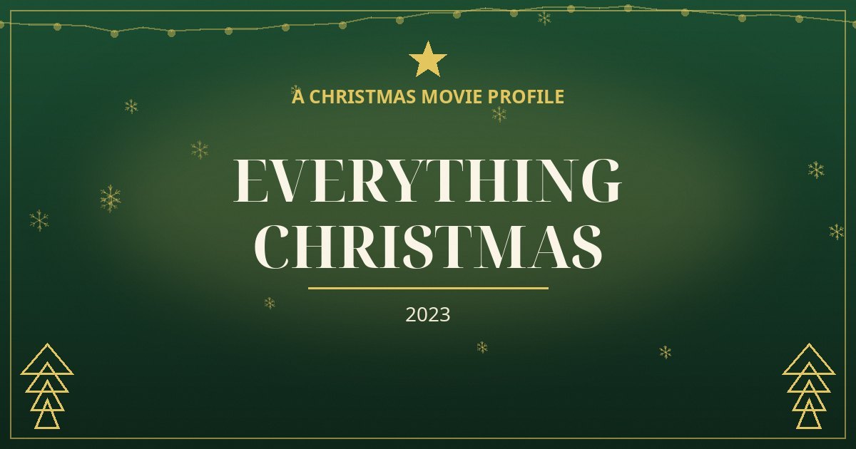 Everything Christmas — original designed title card art