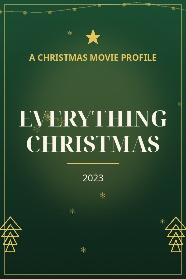 Everything Christmas — designed title card art