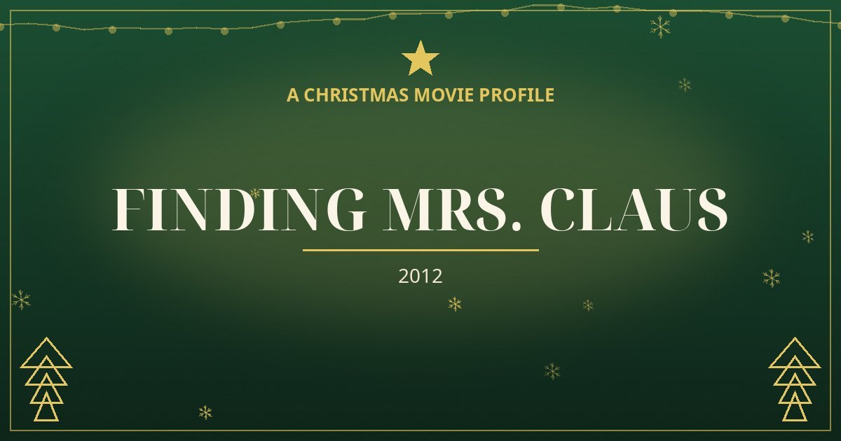 Finding Mrs. Claus — original designed title card art