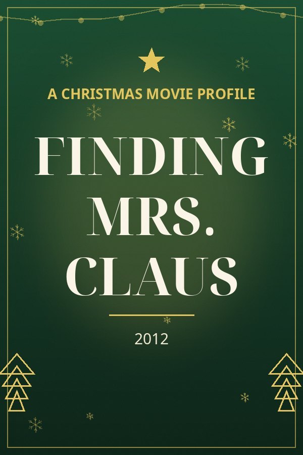 Finding Mrs. Claus — designed title card art