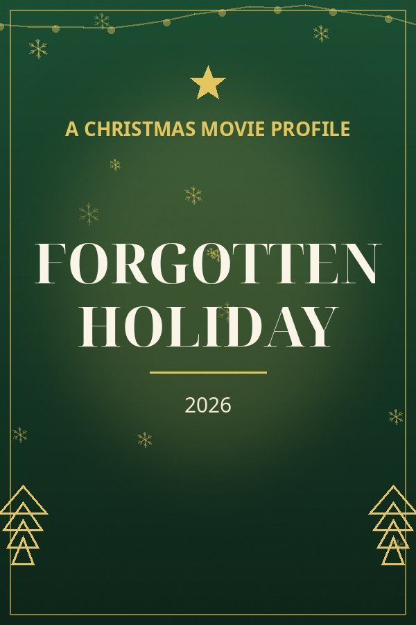 Forgotten Holiday — designed title card art